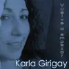 Karla Girigay - Vuelve a Empezar